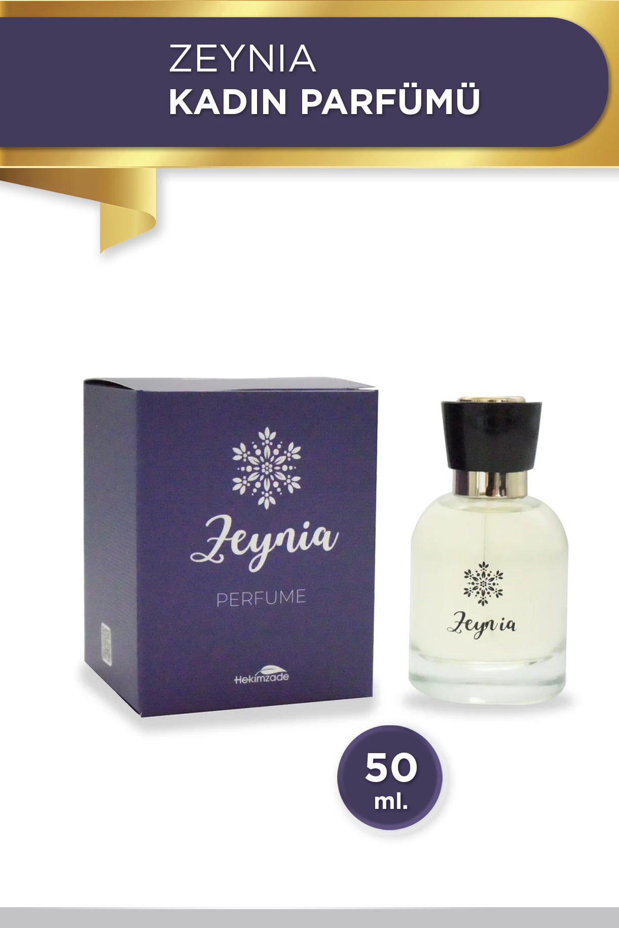 ZEYNİA KADIN PARFÜMÜ 50ml – Hekimzade
