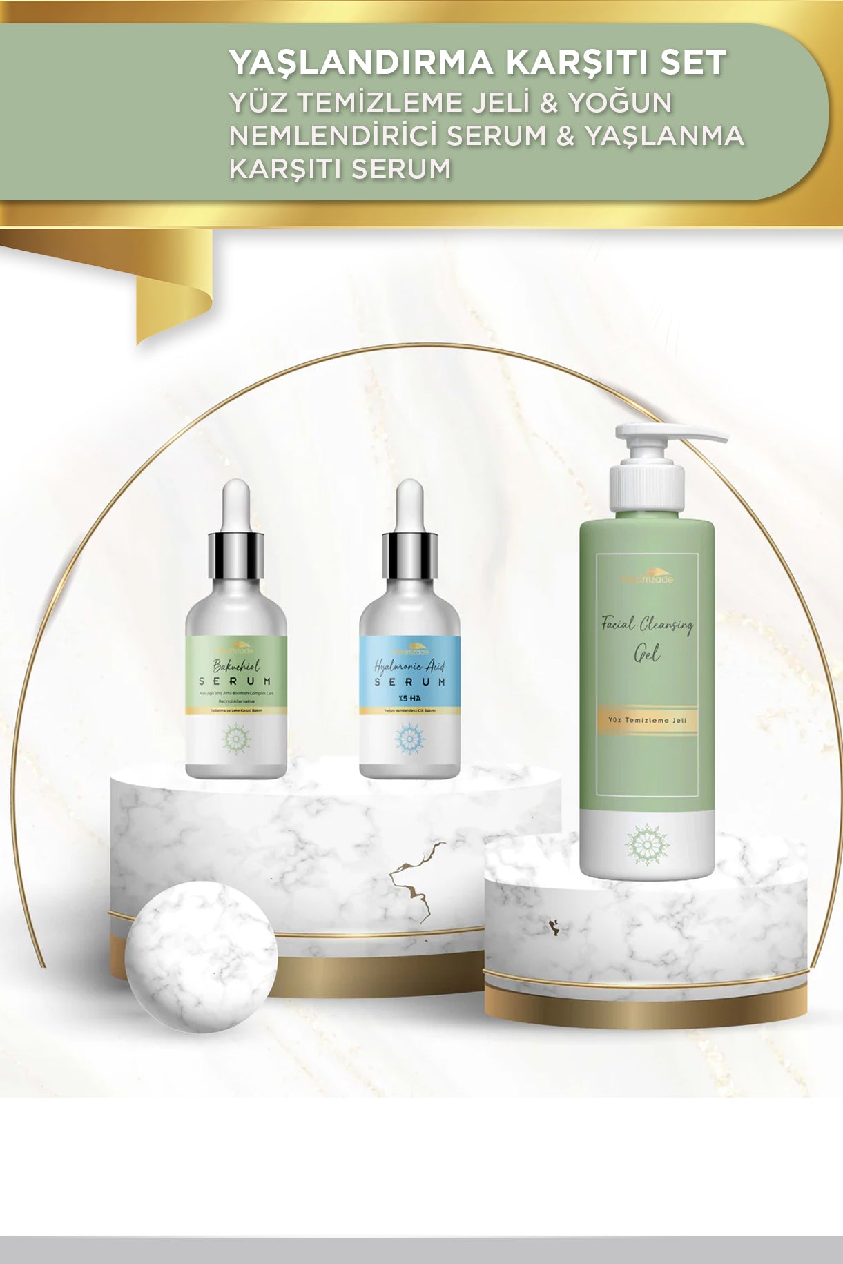 Yaşlandırma Karşıtı Set - Yüz Temizleme Jeli & Yoğun Nemlendirici Serum & Yaşlanma Karşıtı Serum