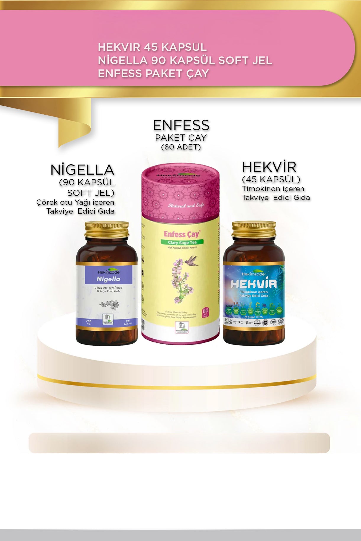 Doğal Yaşam Seti -  HEKVİR 45 KAPSÜL & NİGELLA Ç.O. 90 KAPSÜL SOFT JEL 750mg & ENFESS PAKET ÇAY